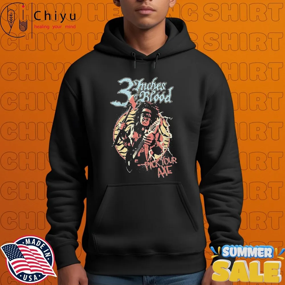 3 Inches Of Blood Pick Your Axe T-shirts 3 Inches Of Blood Pick Your Axe T-shirts