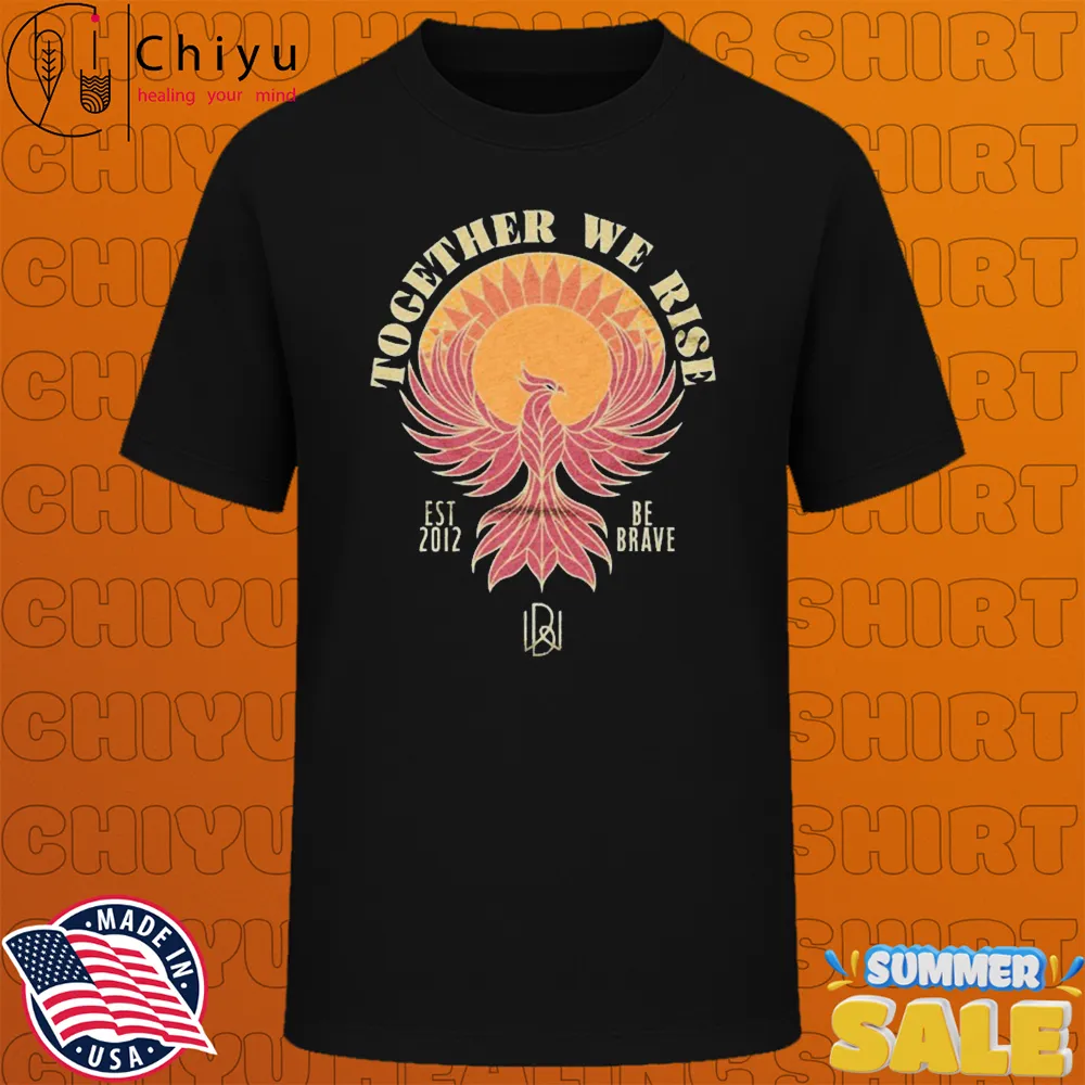 704 Shop x BraveWorks Together We Rise Be Brave Est 2012 T-shirts