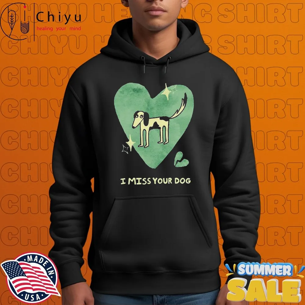 Addison Grace I Miss Your Dog Heart T-shirts Addison Grace I Miss Your Dog Heart T-shirts