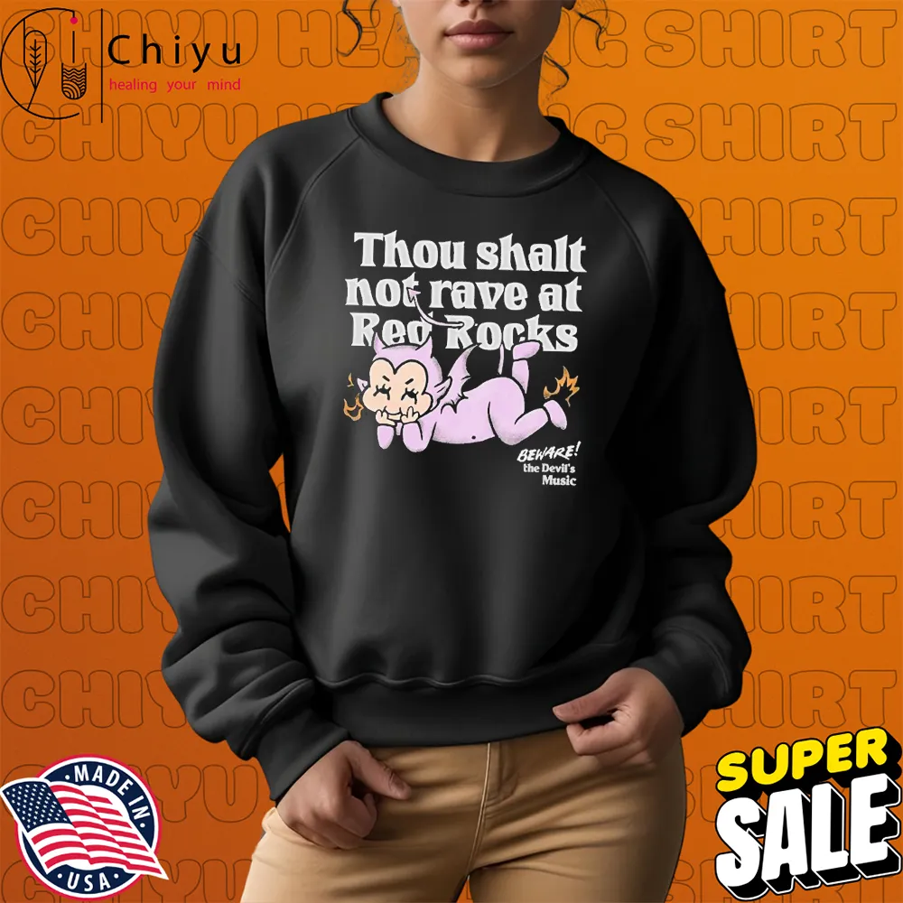 Alison Wonderland Thou Shalt Not Rave At Red Rocks Beware The Devil's Music T-shirts Sweatshirt Alison Wonderland Thou Shalt Not Rave At Red Rocks Beware The Devil's Music T-shirts Sweatshirt