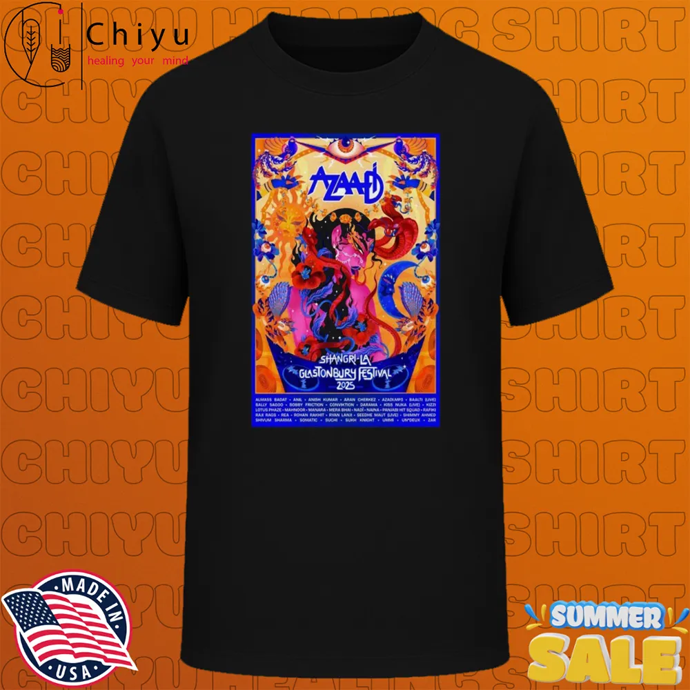 Azaadi At Glastonbury 2025 Tour Dates T-shirts Azaadi At Glastonbury 2025 Tour Dates T-shirts
