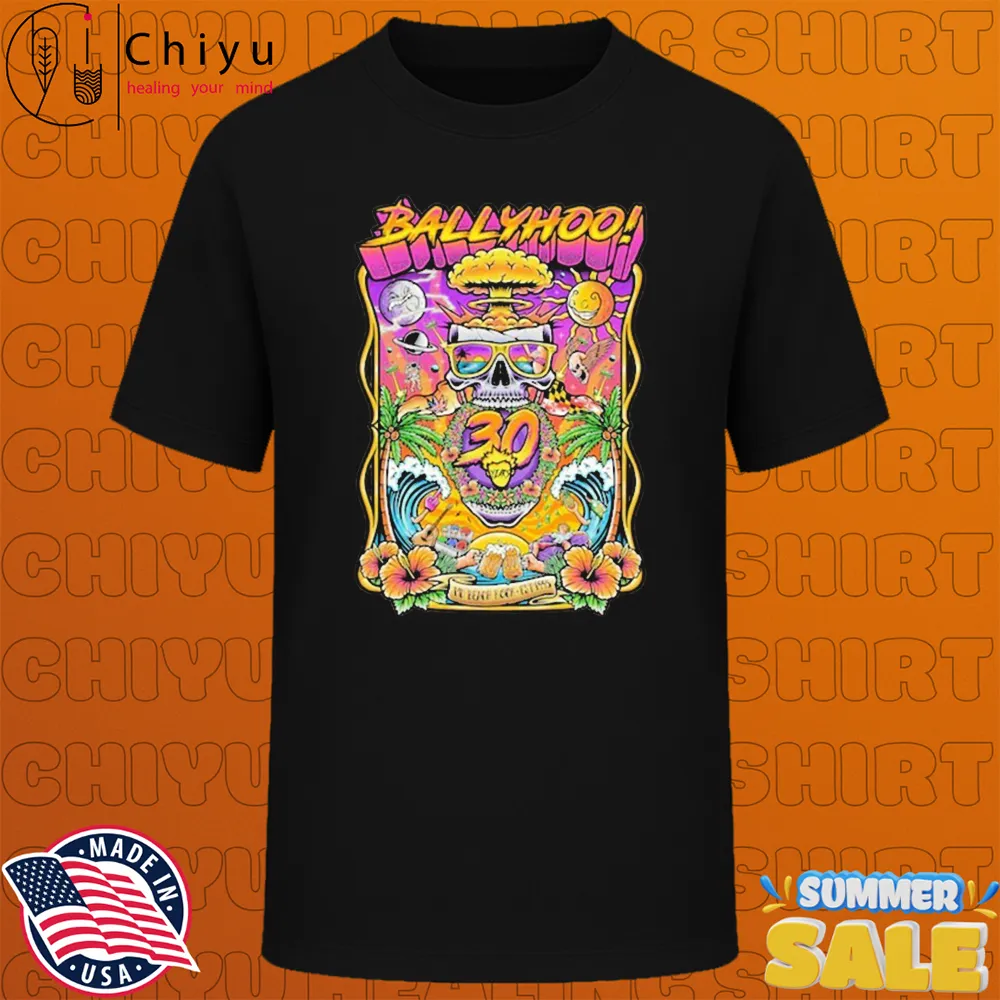 Ballyhoo 30 Years Anniversary Beach Rock Est 1995 T-shirts