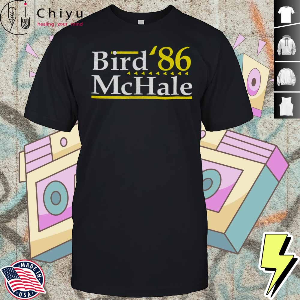 Bird McHale 86 Boston Celtics Shirt Bird McHale 86 Boston Celtics Shirt