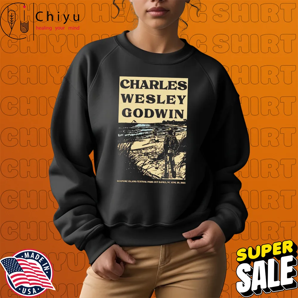 Charles Wesley Godwin June 20, 2025 Roanoke Island Festival Park In Outer Banks, NC T-shirts Charles Wesley Godwin June 20, 2025 Roanoke Island Festival Park In Outer Banks, NC T-shirts