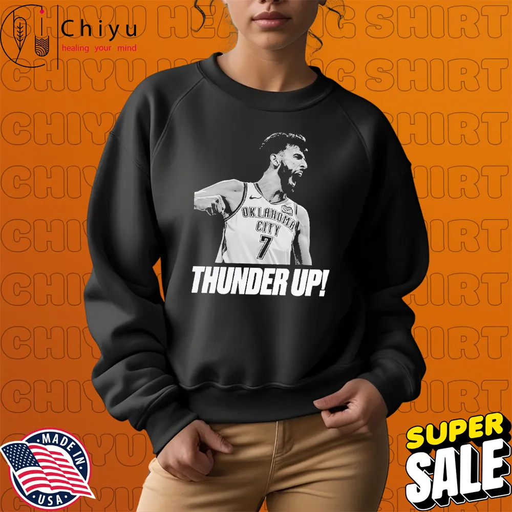 Chet Holmgren Thunder Up Oklahoma City Thunder 2025 NBA Finals Champions T-Shirts Hoodie Sweatshirt Chet Holmgren Thunder Up Oklahoma City Thunder 2025 NBA Finals Champions T-Shirts Hoodie Sweatshirt