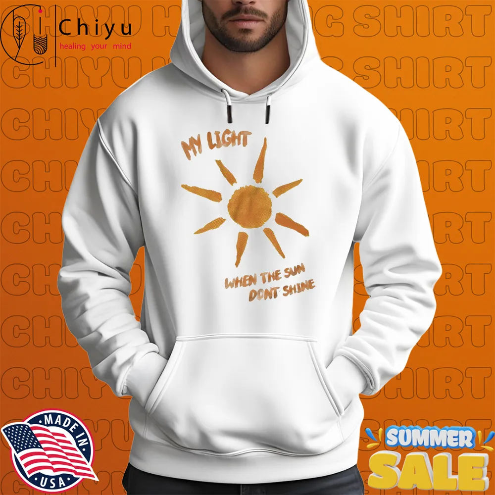 Colton Dixon My Light When The Sun Don't Shine T-shirt Colton Dixon My Light When The Sun Don't Shine T-shirt