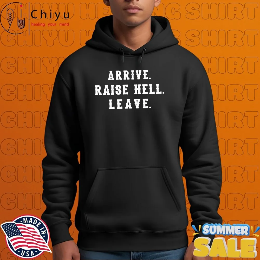 Dale Earnhardt Jr Wearing Arrive Raise Hell Leave T-shirts Dale Earnhardt Jr Wearing Arrive Raise Hell Leave T-shirts