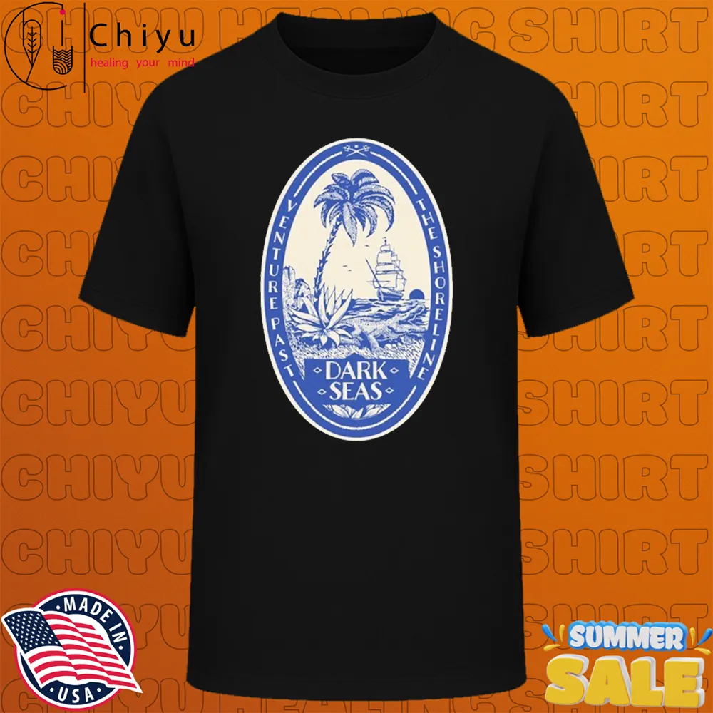 Dark Seas Venture Past The Shoreline Embargo Pigment T-shirts