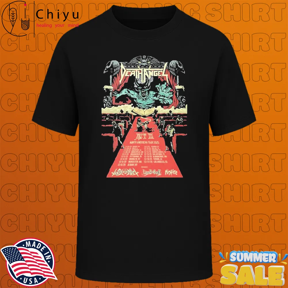 Death Angel Act III North American Tour 2025 With Toxic Holocaust x Lions At The Gate x Misfire Tour Dates T-shirts