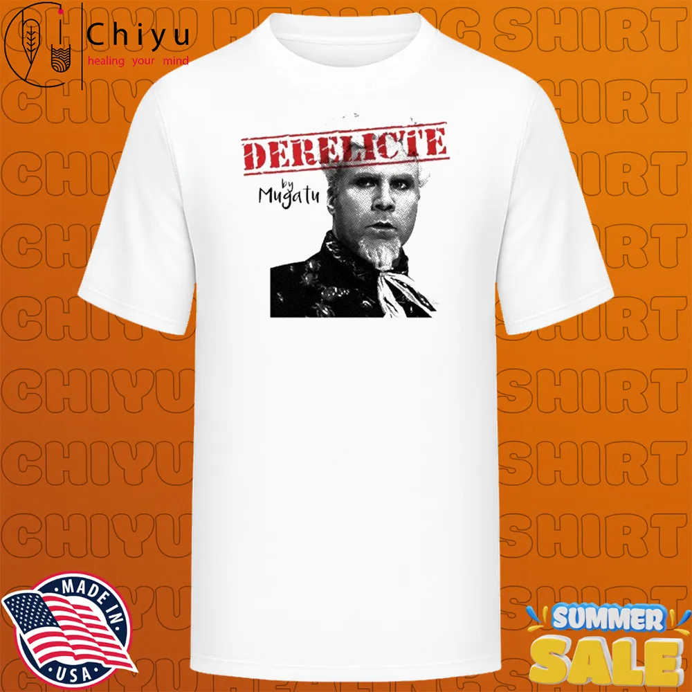 Premium Derelicte Mugatu Tu T-shirts, Hoodie, Sweatshirt 1 Derelicte Mugatu Tu T-shirts