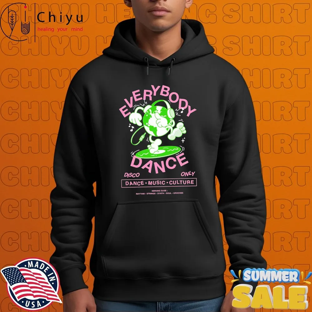 Disco Only Everybody Dance Music Culture T-shirt Disco Only Everybody Dance Music Culture T-shirt