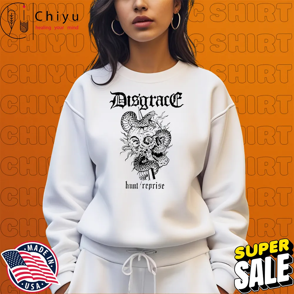 Disgrace Hunt Reprise T-shirts Sweatshirt Disgrace Hunt Reprise T-shirts Sweatshirt