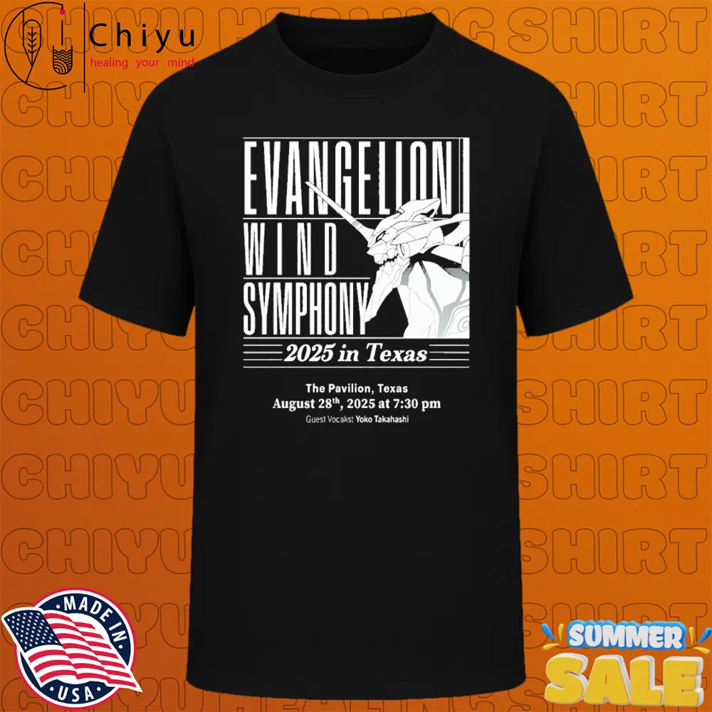 Evangelion Wind Symphony 2025 North America Debut In The Pavilion Texas August 28th 2025 Guest Vocalist Yoko Takahashi T-shirts
