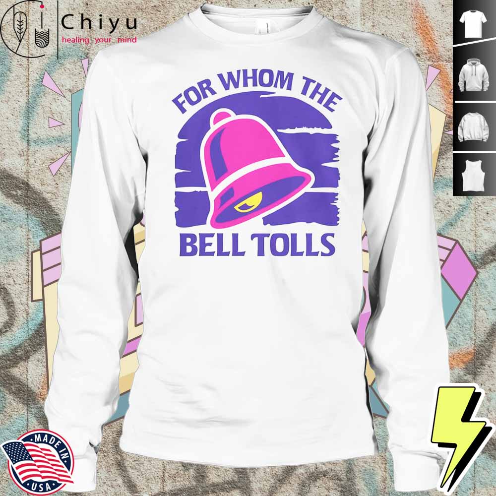 For Whom The Bell Tolls T-Shirt