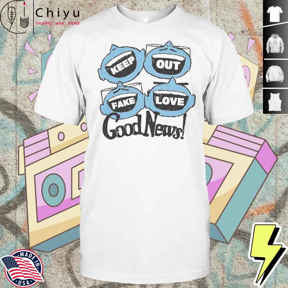 Future Rfrnce Keep Out Fake Love Loud Mouths Shirt