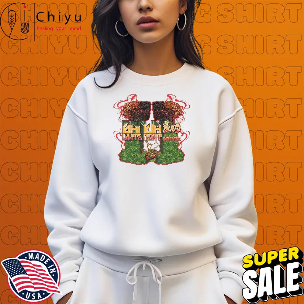 Ganja White Night And Buds Denver T-shirts Ganja White Night And Buds Denver T-shirts