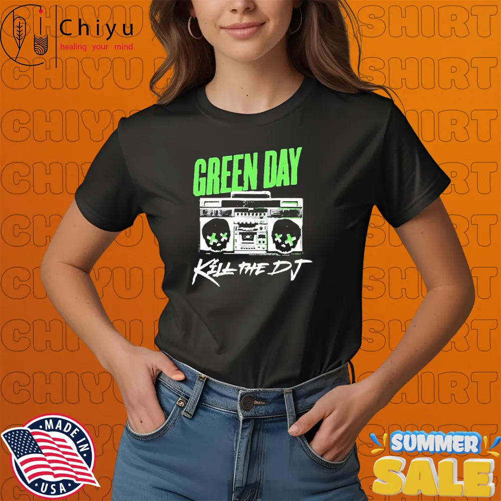 Green Day Kill The DJ T-Shirts Green Day Kill The DJ T-Shirts