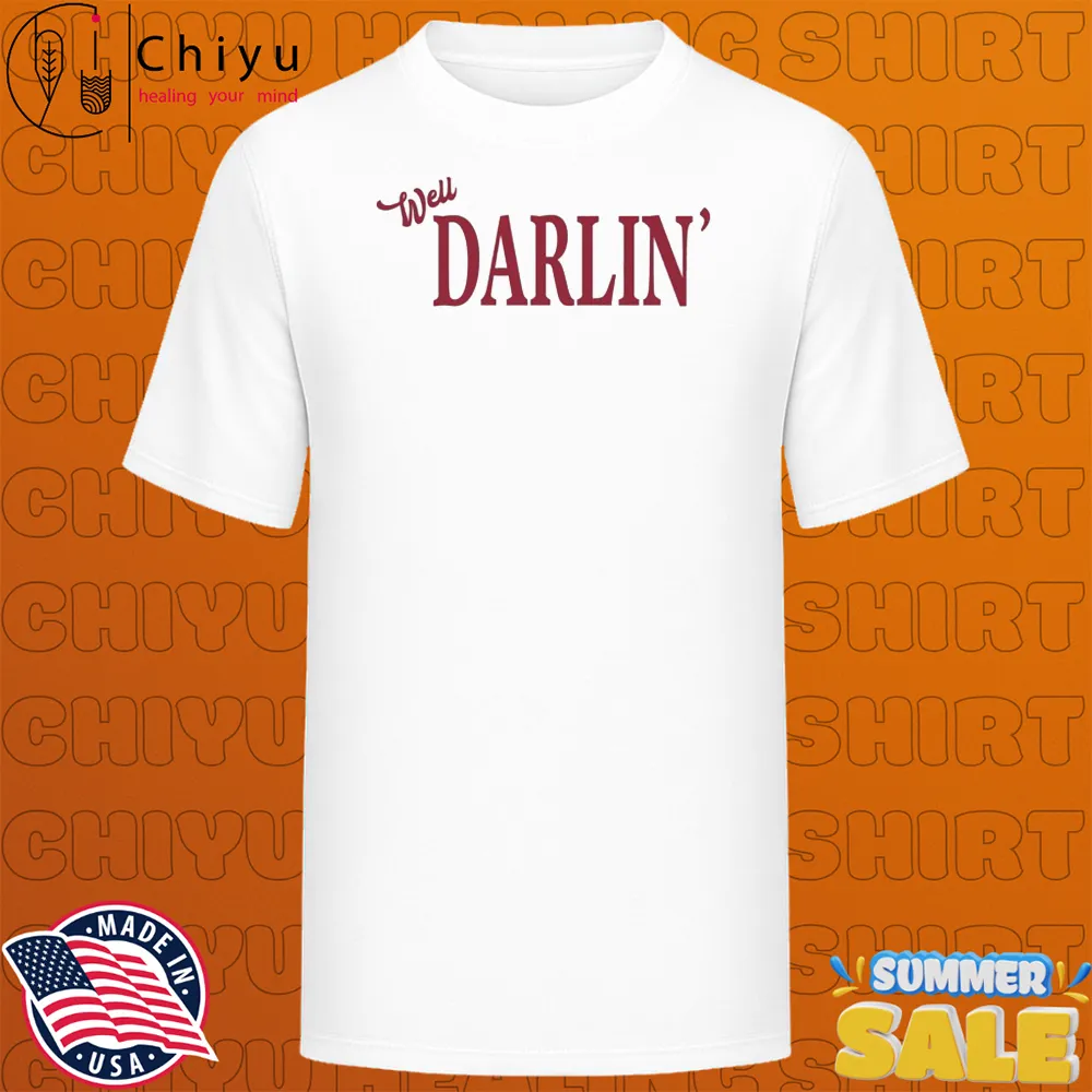 Hudson Westbrook Well Darlin' T-shirts