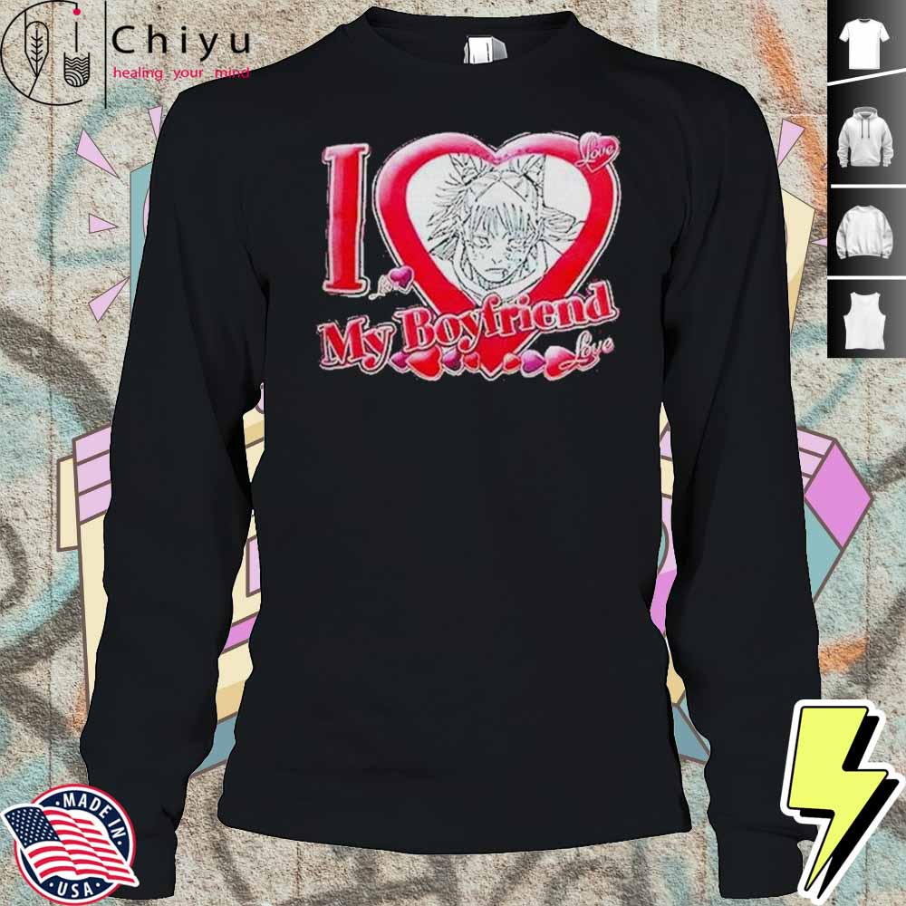 I Love My Boyfriend Hajime Kashimo Shirt I Love My Boyfriend Hajime Kashimo Shirt