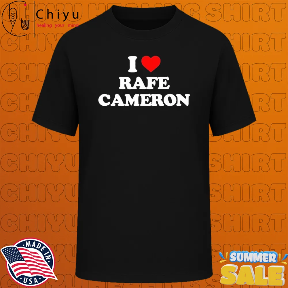 I Love Rafe Cameron T-Shirts