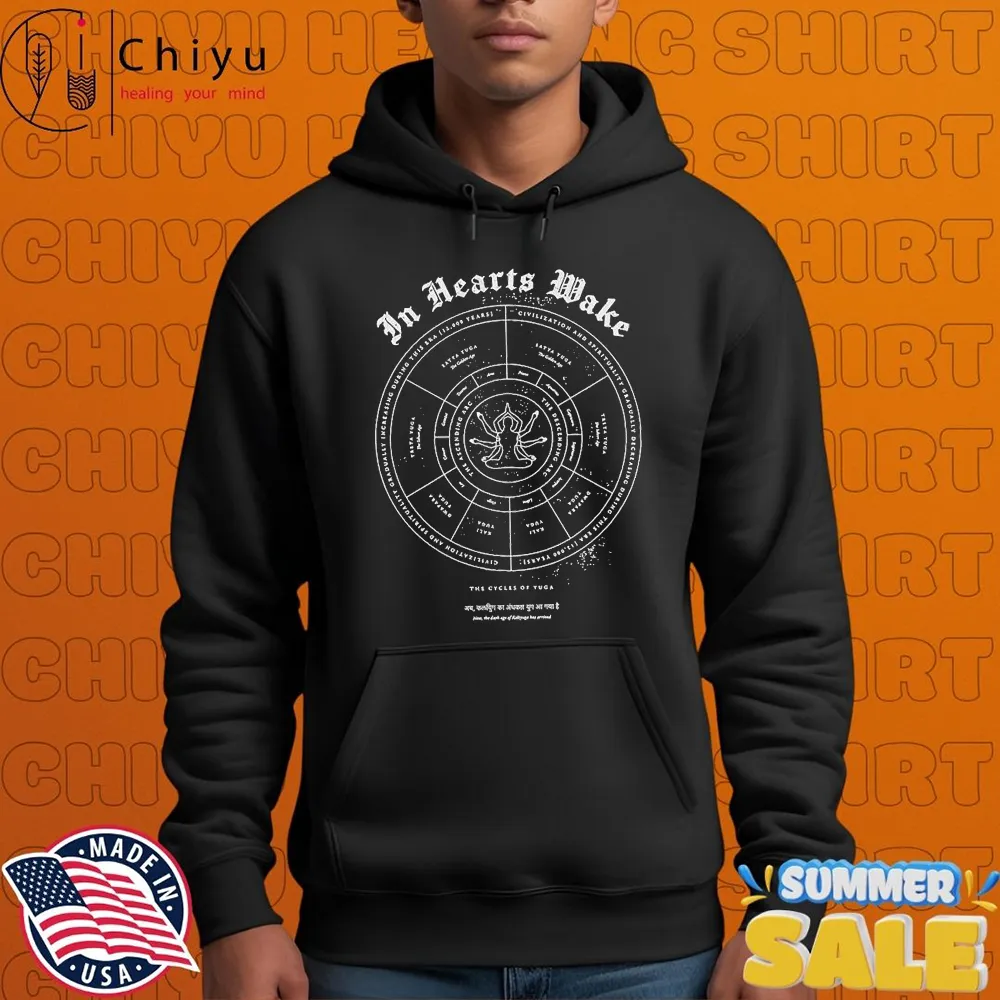 In Hearts Wake The Cycles Of Yuga T-shirts In Hearts Wake The Cycles Of Yuga T-shirts