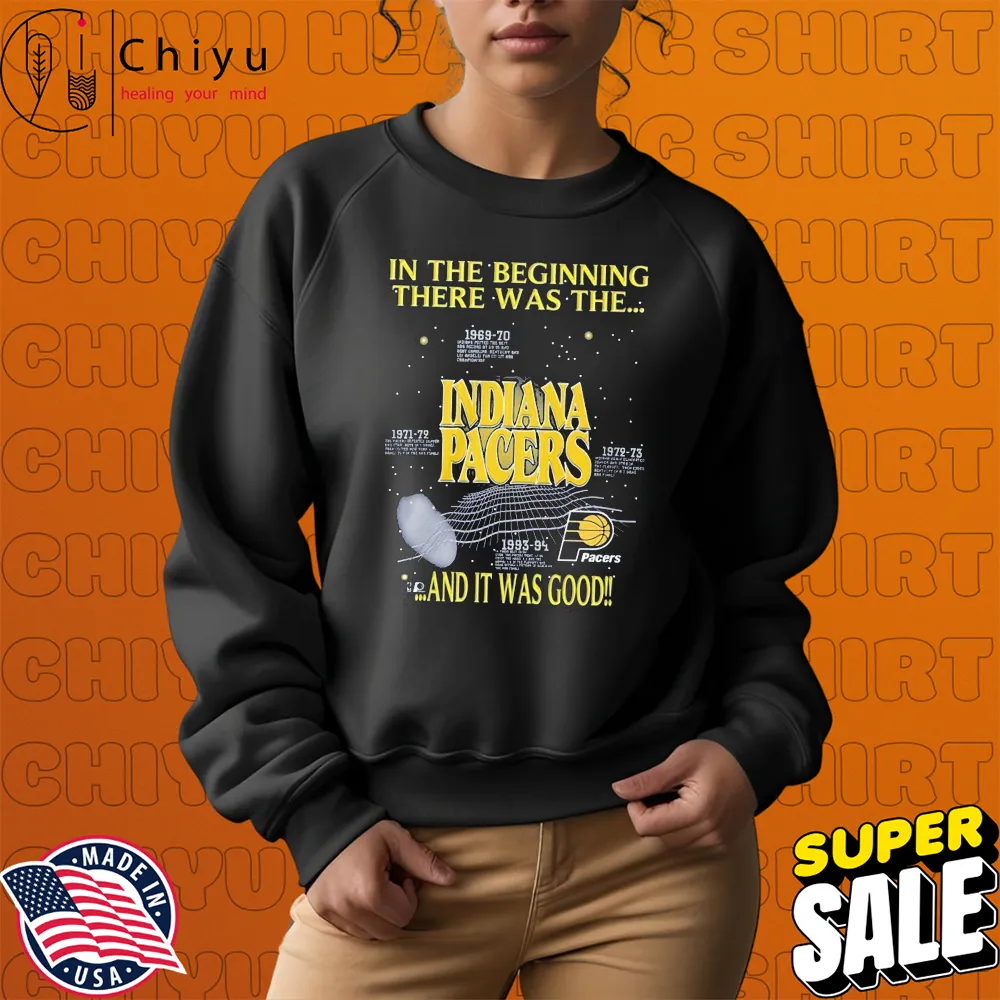 Indiana Pacers Tyrese Haliburton Wear In The Beginning There Was The And It Was Good T-Shirts Indiana Pacers Tyrese Haliburton Wear In The Beginning There Was The And It Was Good T-Shirts