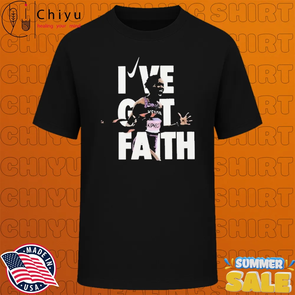 I've Got Faith Kipyegon Breaking 4 Nike T-shirts