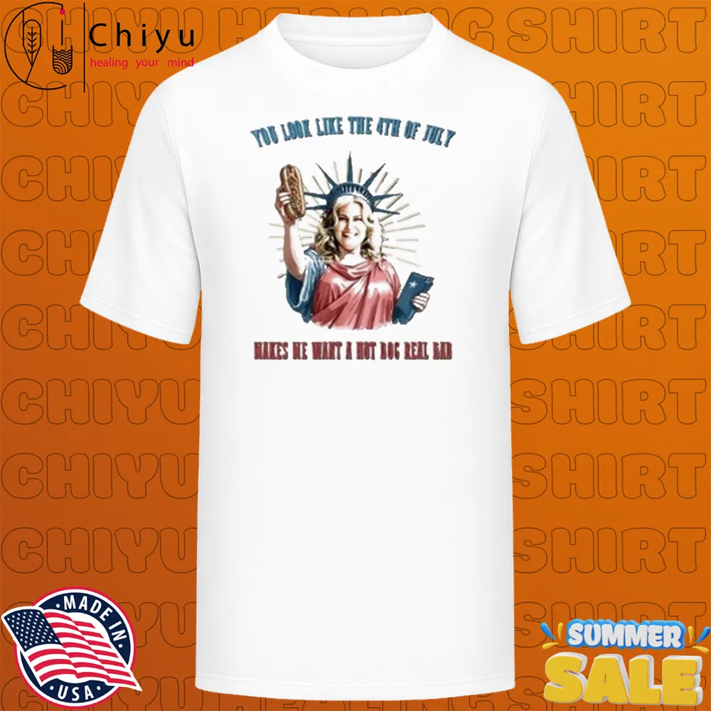 Jennifer Coolidge You Look Like The 4th Of July T-shirts Jennifer Coolidge You Look Like The 4th Of July T-shirts
