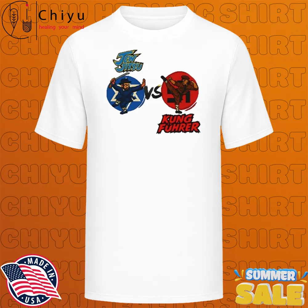 Jew Jitsu Vs Kung Fuhrer T-shirts