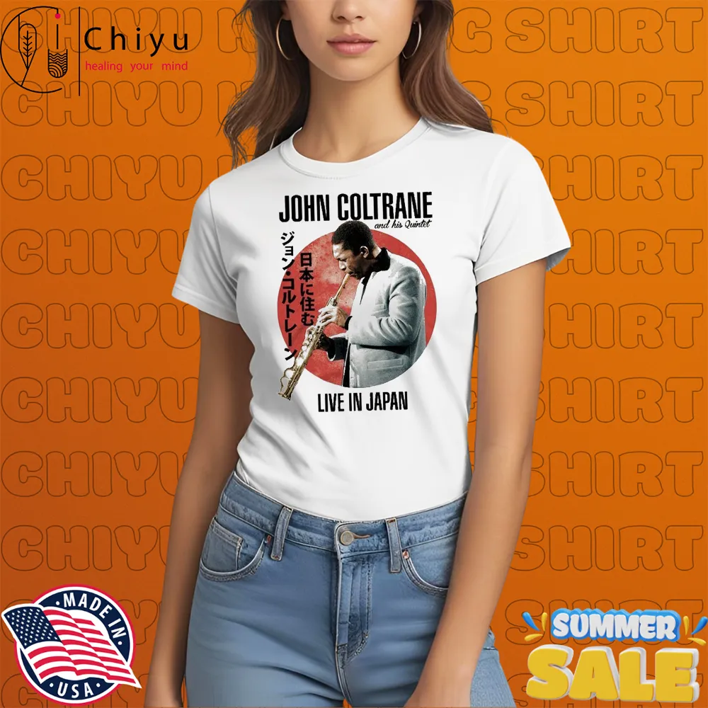 John Coltrane And His Quintet Live In Japan Tour 1966 T-shirts John Coltrane And His Quintet Live In Japan Tour 1966 T-shirts