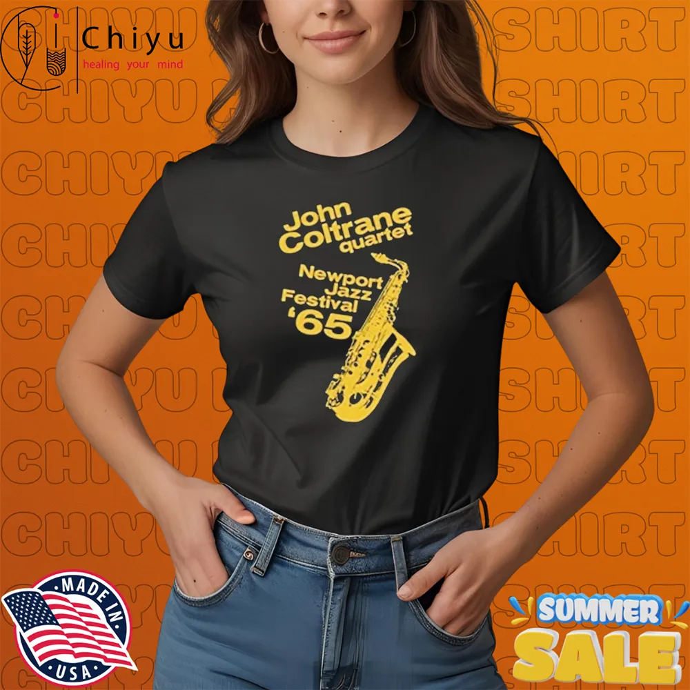 John Coltrane At Newport Jazz Festival '65 T-shirts John Coltrane At Newport Jazz Festival '65 T-shirts