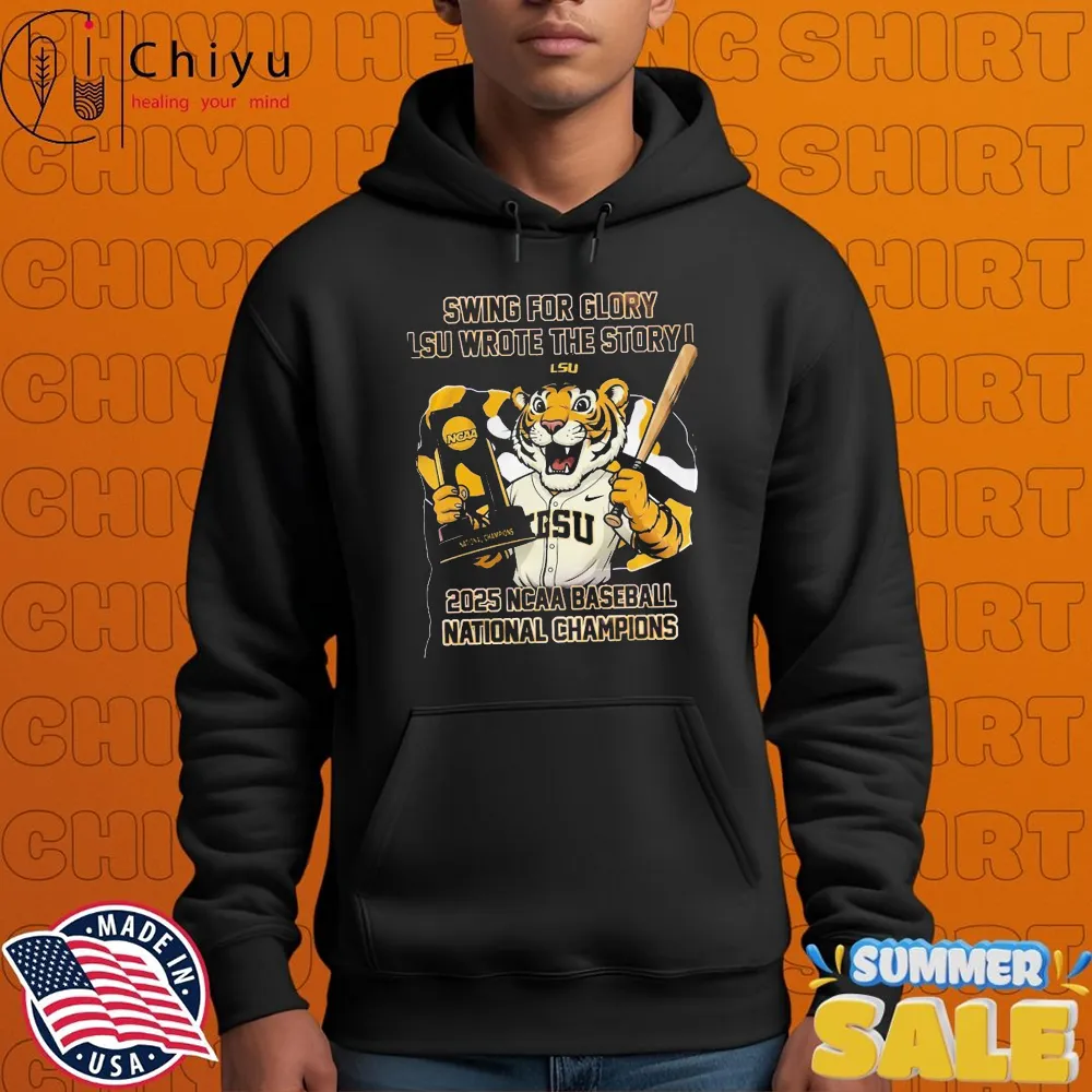 LSU Tigers Baseball 2025 NCAA National Champions Swing For Glory LSU Wrote The Story Mascot Trophy T-Shirts LSU Tigers Baseball 2025 NCAA National Champions Swing For Glory LSU Wrote The Story Mascot Trophy T-Shirts
