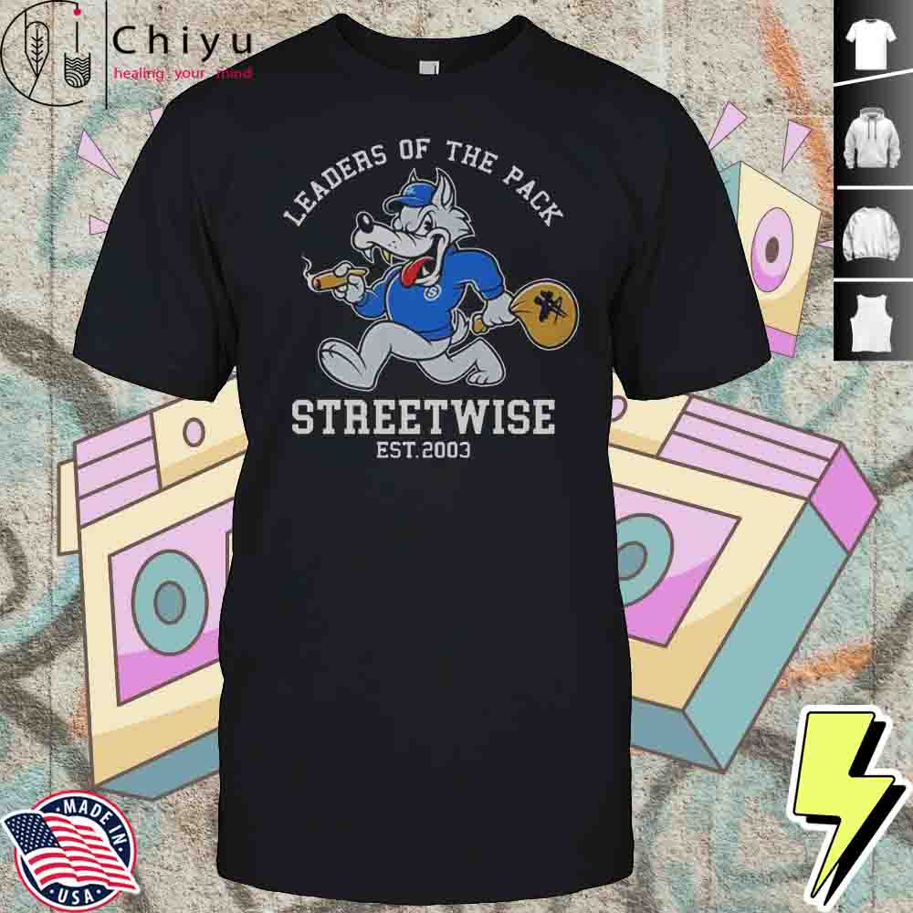 Leaders Of The Pack Streetwise Est 2003 T-Shirt
