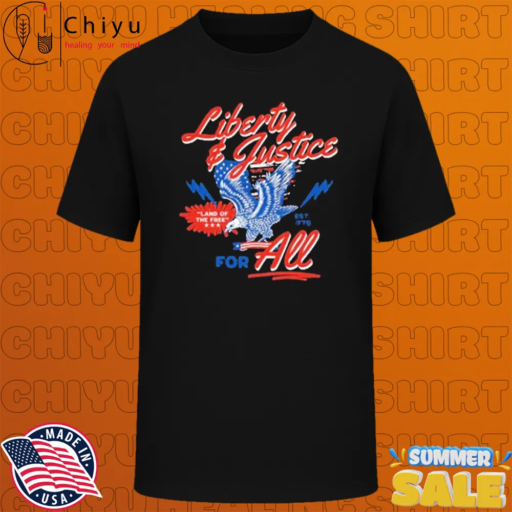 Liberty And Justice For All Land Of Free Eagle T-Shirts Liberty And Justice For All Land Of Free Eagle T-Shirts
