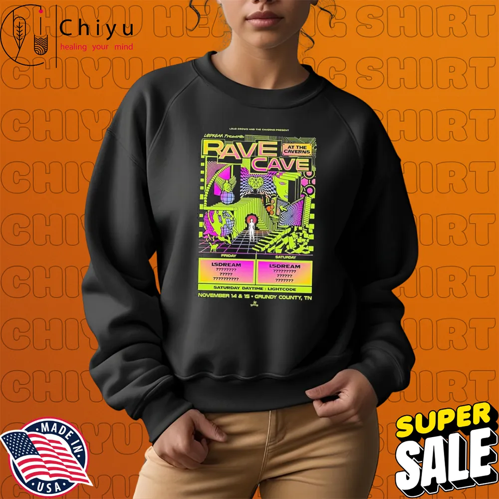 Lsdream Presents Rave Cave Sweatshirt Lsdream Presents Rave Cave Sweatshirt