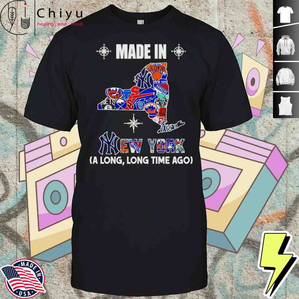 Made In New York A Long Long Time Ago Shirt