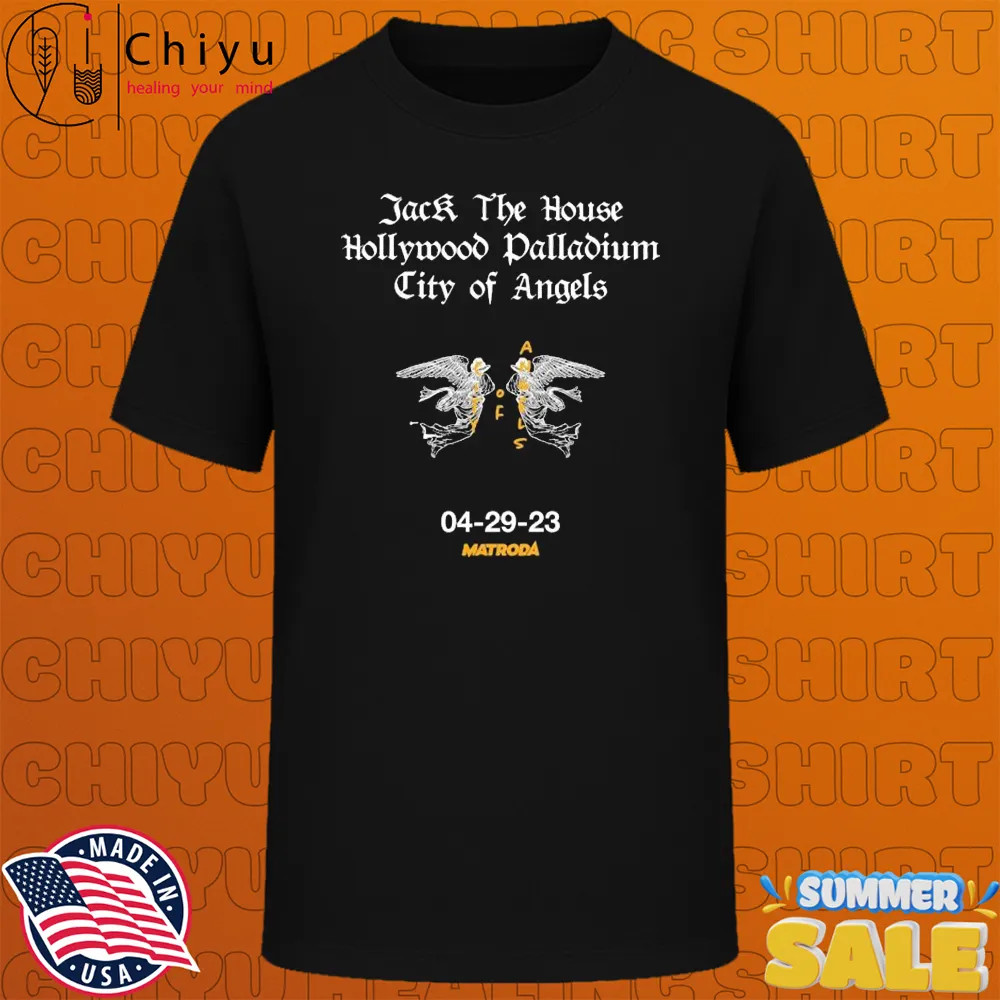 Matroda Jack The House Hollywood Palladium City Of Angels T-shirts