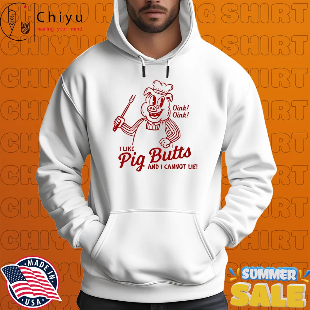 Matt Mitchell I Like Pig Butts And I Cannot Lie T-shirts Matt Mitchell I Like Pig Butts And I Cannot Lie T-shirts