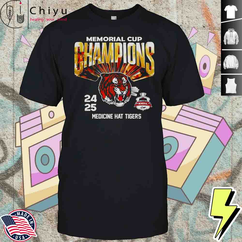 Memorial Cup Champions 2024 2025 Medicine Hat Tigers Shirt