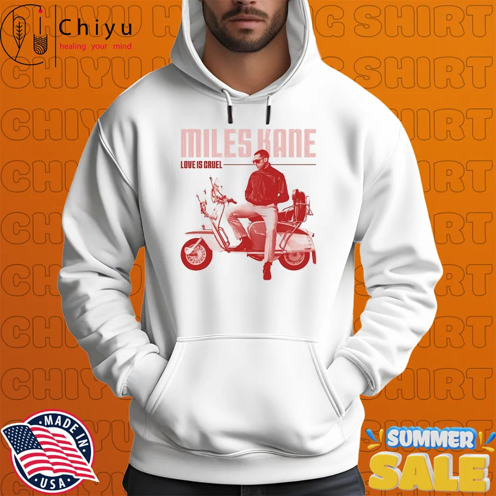 Miles Kane Love Is Cruel T-shirts Miles Kane Love Is Cruel T-shirts