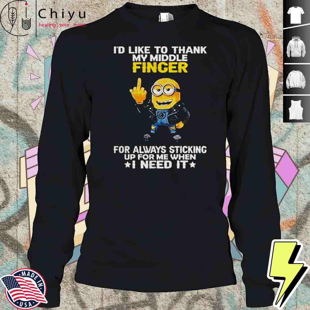 Minions I'd Like To Thank My Middle Finger Shirt Minions I'd Like To Thank My Middle Finger Shirt
