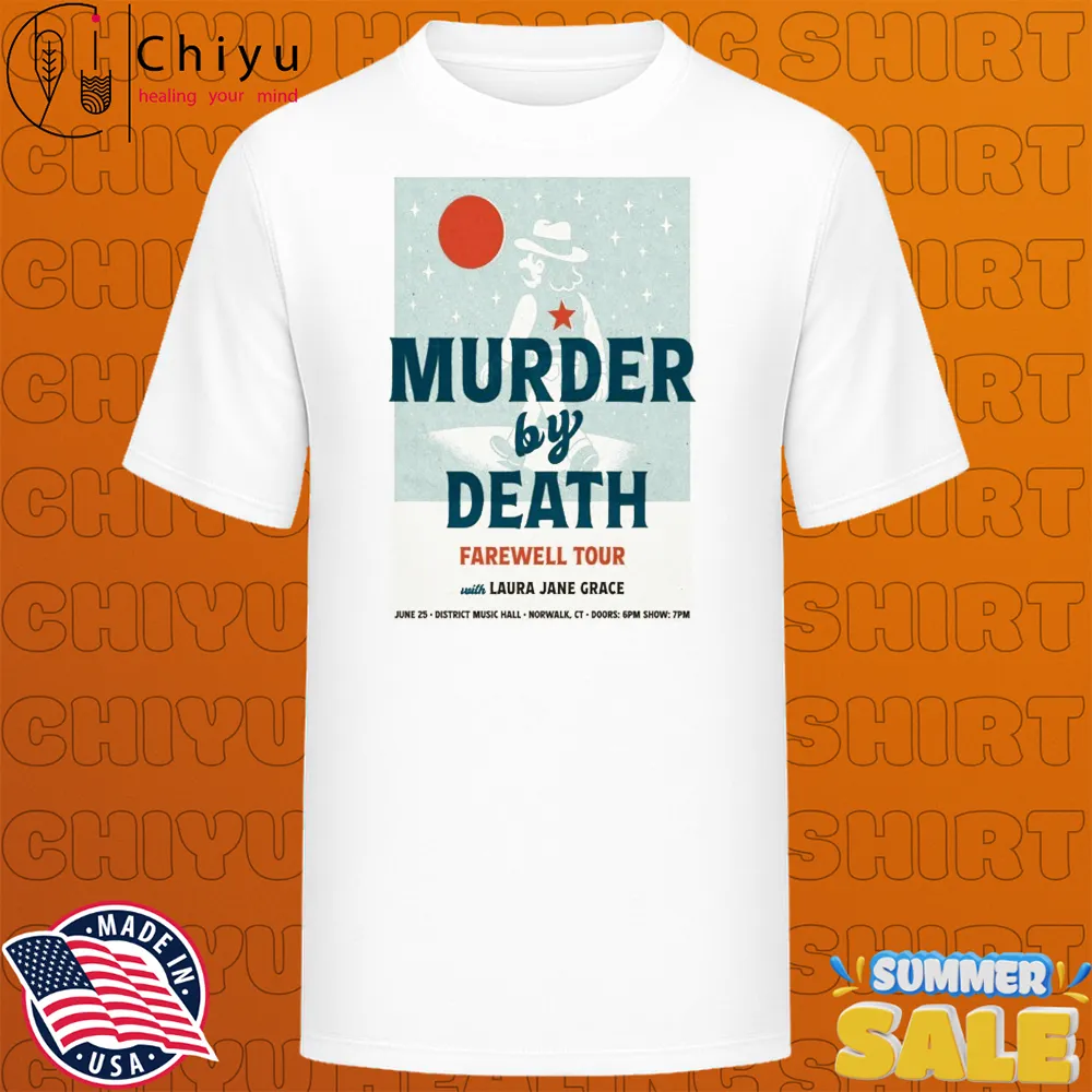 Murder By Death Farewell Tour June 25 2025 District Music Hall In Norwalk CT T-shirts