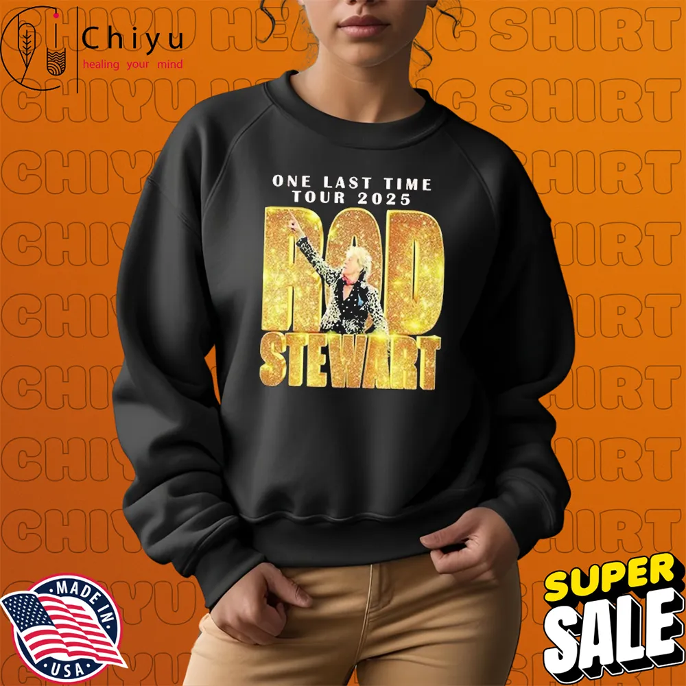 Official Rod Stewart One Last Time Tour 2025 T-shirts Official Rod Stewart One Last Time Tour 2025 T-shirts