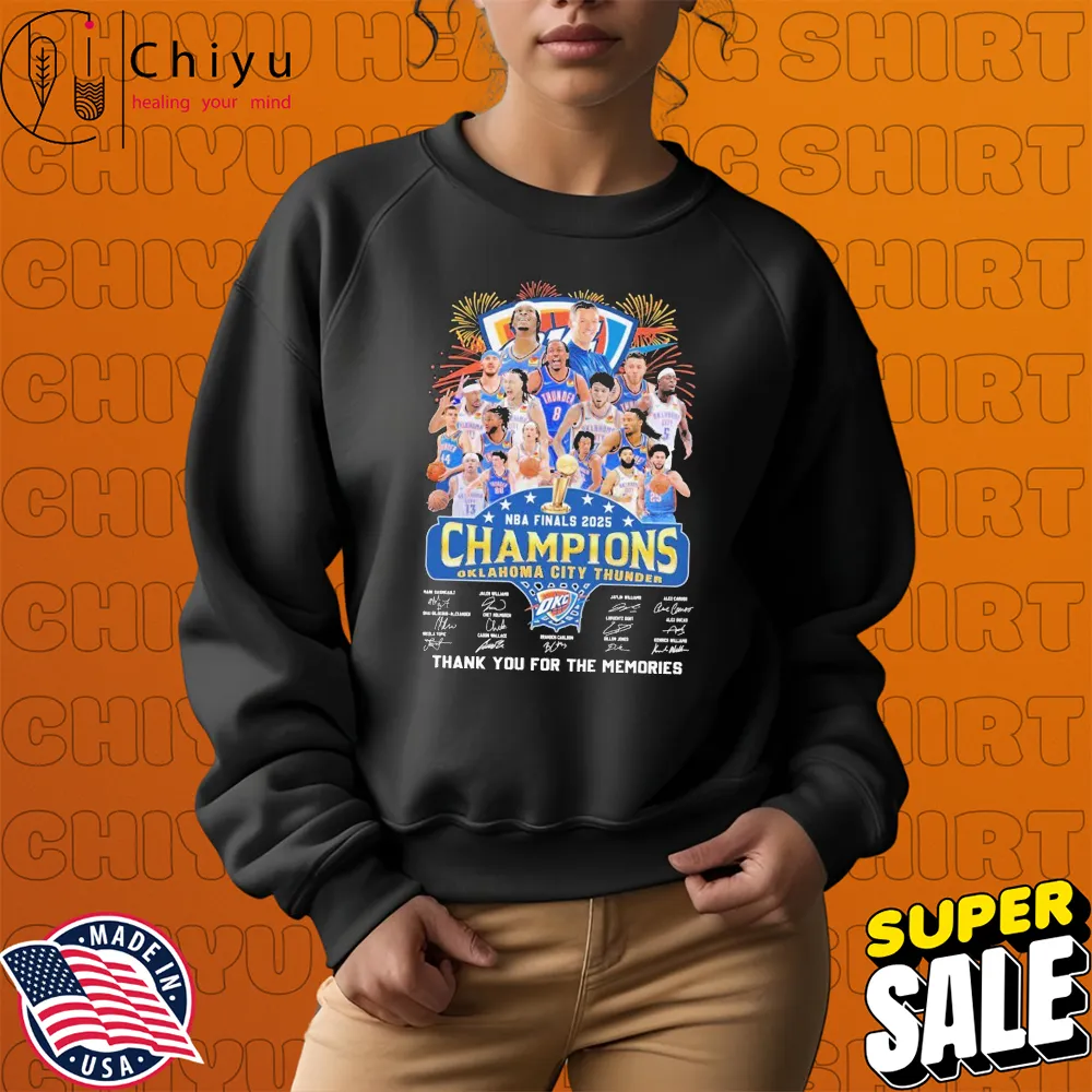 Oklahoma City Thunder NBA Finals 2025 Champions Thank You For The Memories Signatures T-shirts Oklahoma City Thunder NBA Finals 2025 Champions Thank You For The Memories Signatures T-shirts