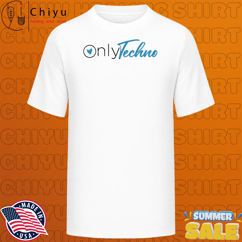 Only Techno T-shirts