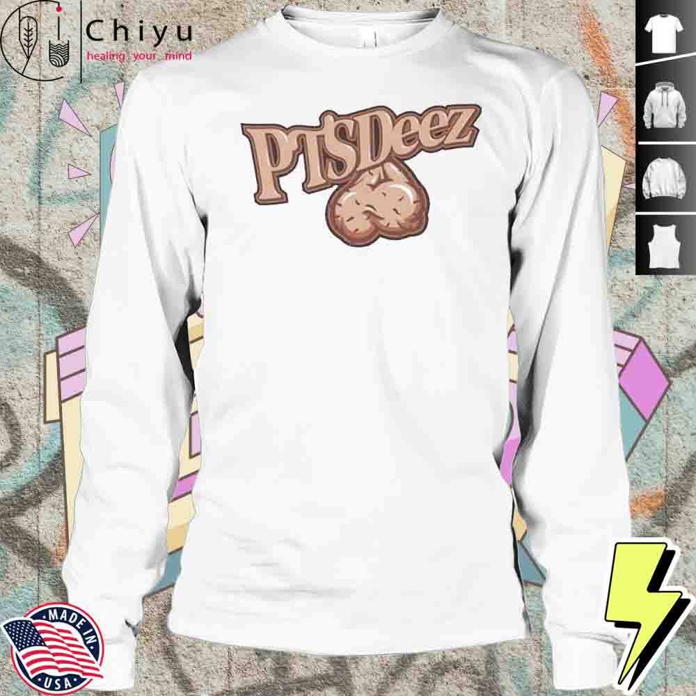 PTSDeez Nuts Ball Sack T-shirt PTSDeez Nuts Ball Sack T-shirt