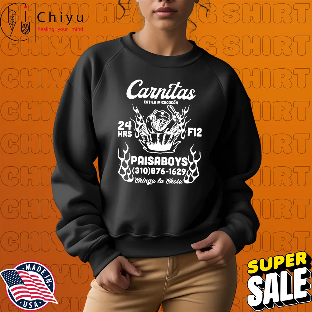 Paisaboys Carnitas Estilo Michoacan Chinga La Chota T-shirts Paisaboys Carnitas Estilo Michoacan Chinga La Chota T-shirts