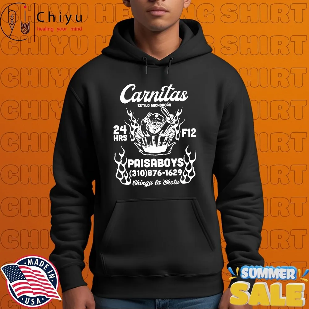 Paisaboys Carnitas Estilo Michoacan Chinga La Chota T-shirts Paisaboys Carnitas Estilo Michoacan Chinga La Chota T-shirts