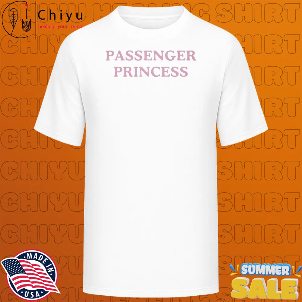 Passenger Princess T-shirts Passenger Princess T-shirts