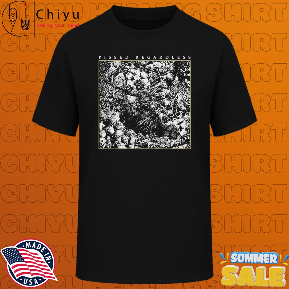 Pissed Regardless Liberty T-shirts